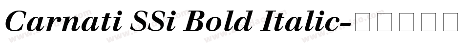Carnati SSi Bold Italic字体转换